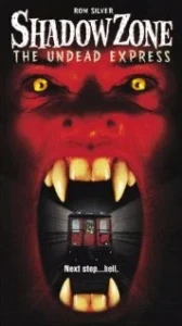 Зона теней: Поезд вампиров (1996) смотреть онлайн бесплатно постер